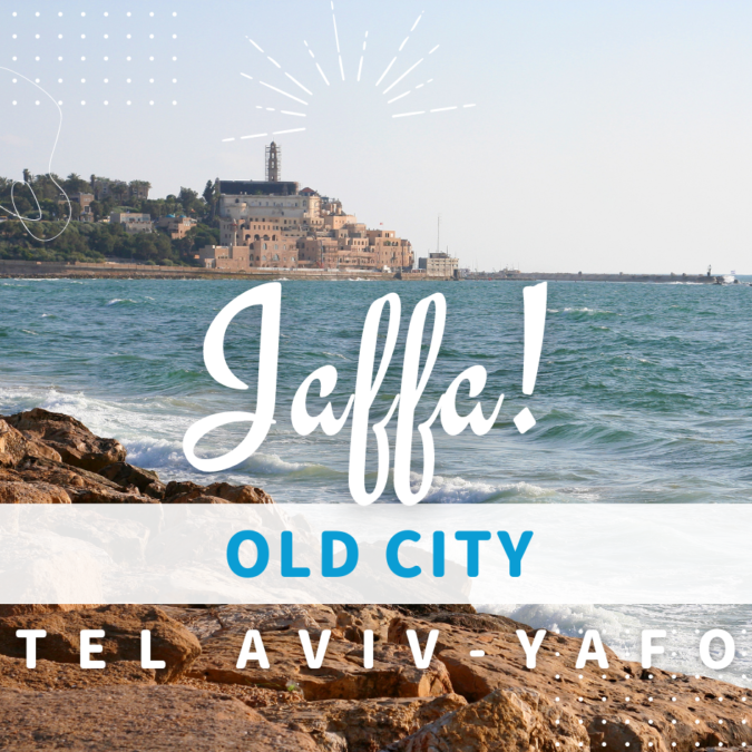 ぶらり散歩日記 in Tel Aviv 【旧市街地・Jaffa/ジャッファ編】